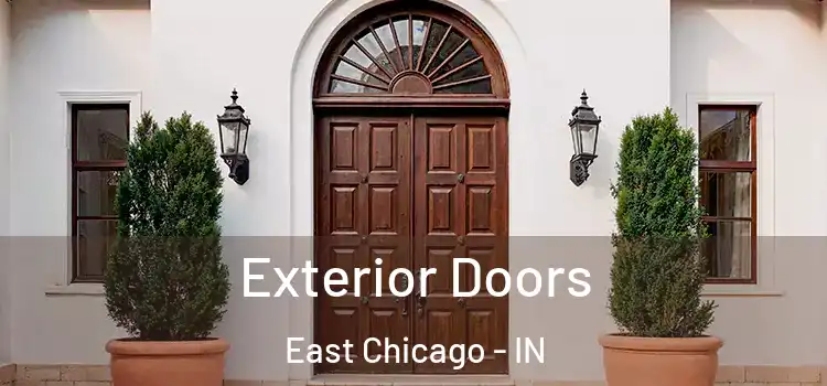 Exterior Doors East Chicago - IN